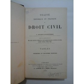 TRAITE DE DROIT CIVIL - BAUDRY-LACANTINERIE - 1905 - Tratat de drept civil